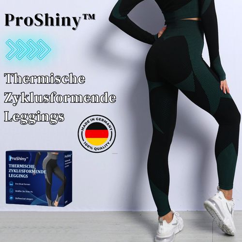 Proshiny™ Thermische Zyklusformende Leggings - Hergestellt in Deutschland